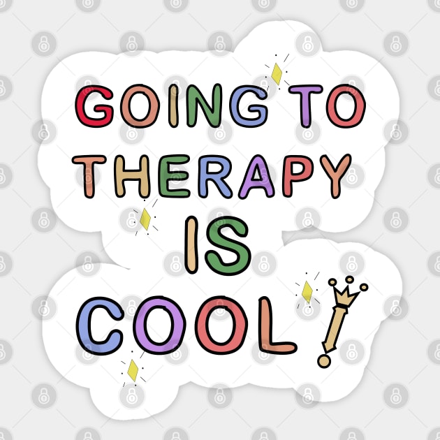 Going To Therapy Is Cool! Sticker by GlossyArtTees